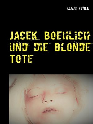cover image of Jacek Boehlich und die blonde Tote
